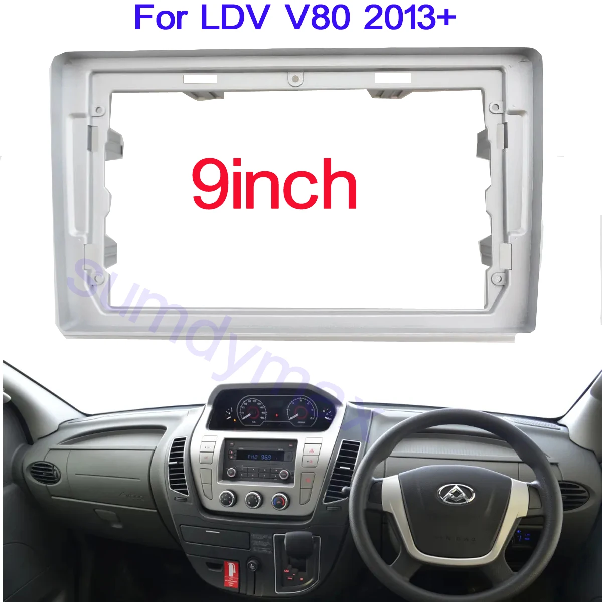 

9" Car Frame Fascia Adapter For LDV V80 2013 2014 2015 2016+ Android Car Radio Dash Fitting Panel Kit