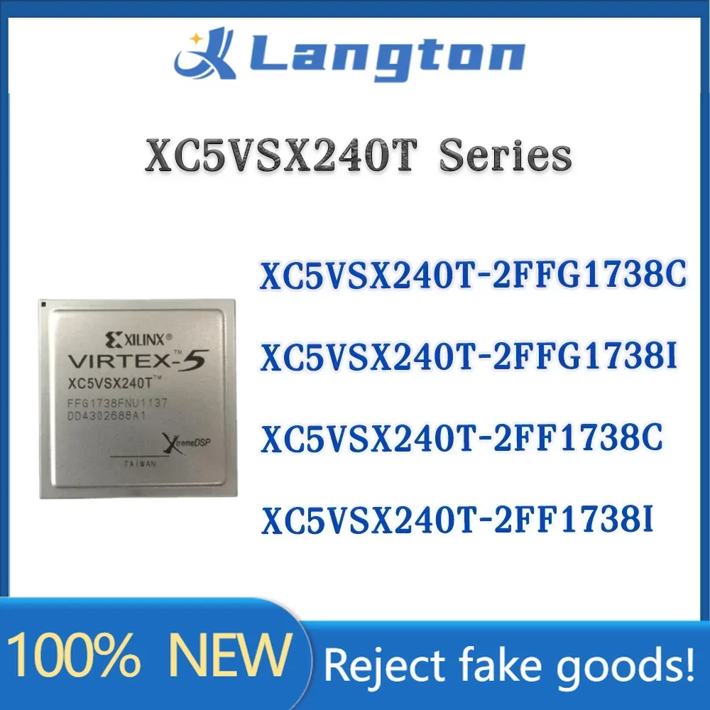 

XC5VSX240T-2FFG1738C XC5VSX240T-2FFG1738I XC5VSX240T-2FF1738C 2FFG1738 2FF1738 XC5VSX240T XC5VSX240 IC Chip