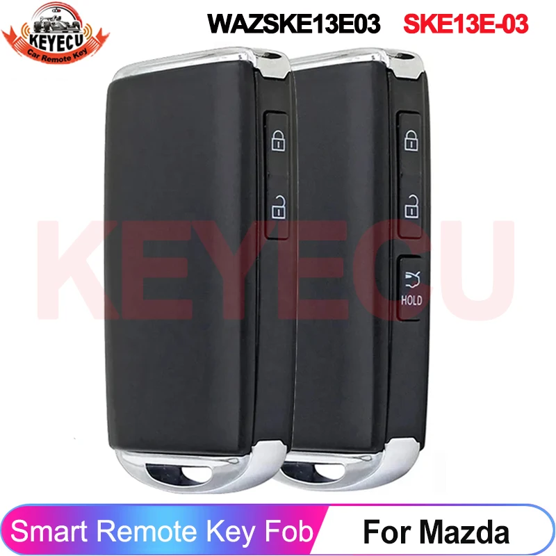 

KEYECU WAZSKE13E03 для Mazda CX-5 CX-9 2019 2020 2021 2022 2023 умный ключ SKE13E-03 пульт дистанционного управления ID49 чип 433 МГц TAYJ-67-5DYB