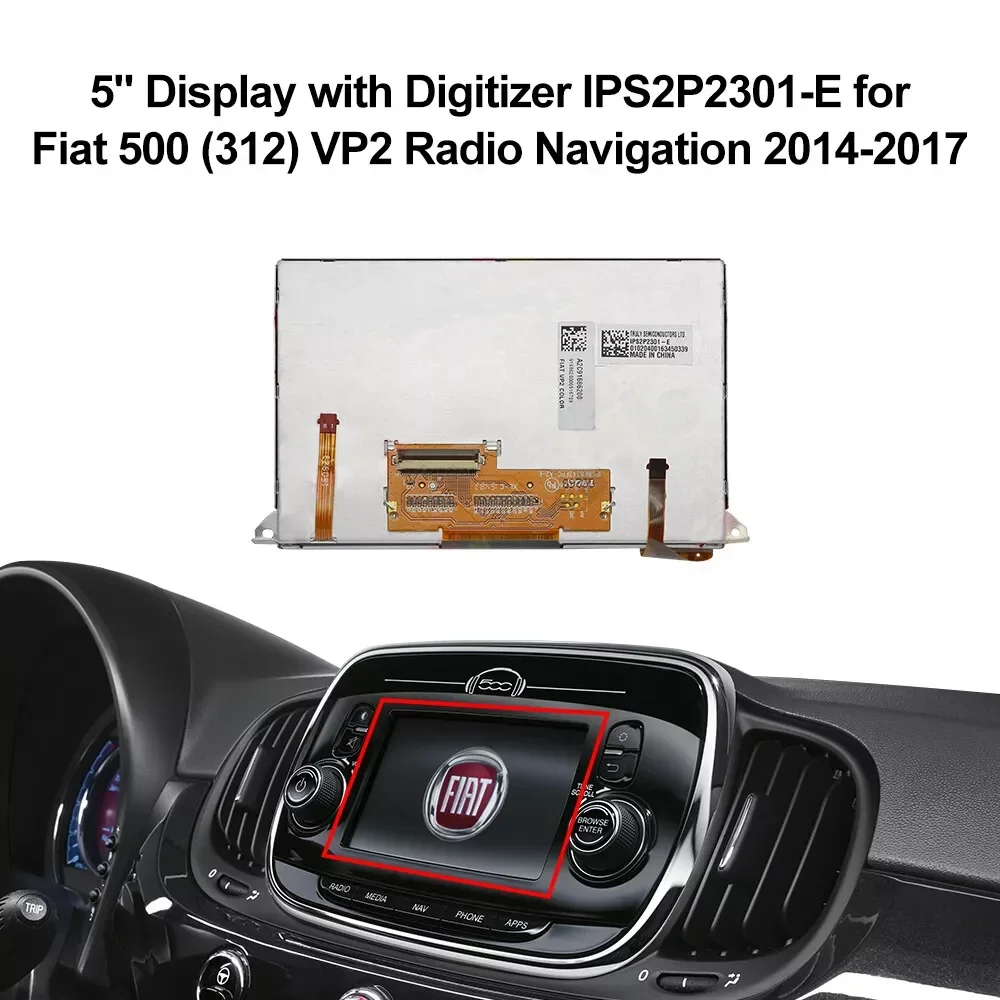 

5 INCH Display LCD with Digitizer for Fiat 500 330 VP2 Radio Naviqation IPS2P2301-E