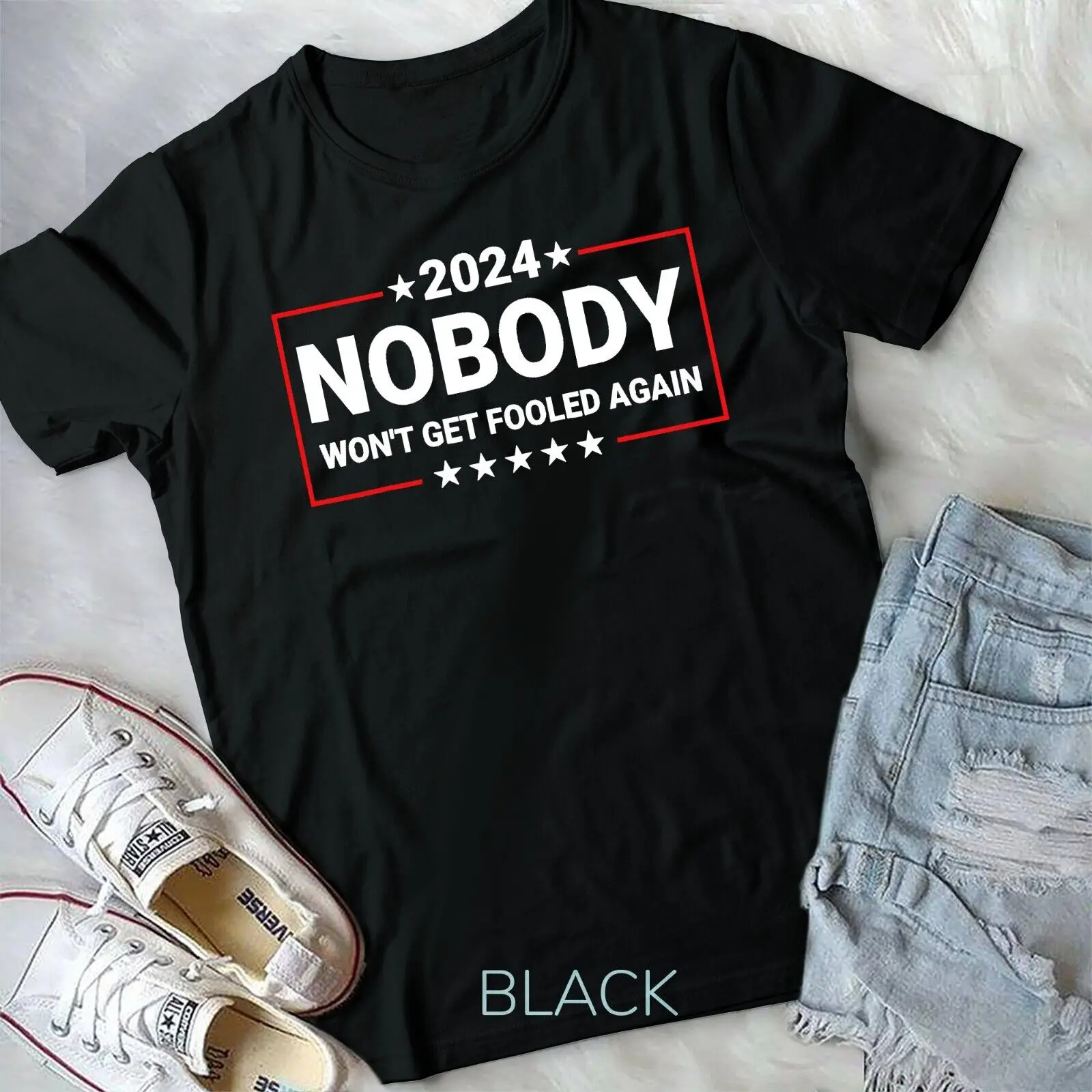 2024 Nobody Won't Get Fooled Again 2024 Election T-Shirt Unisex T-shirt