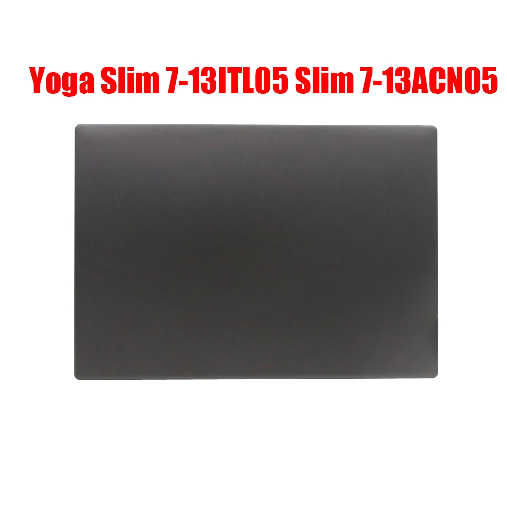 

Верхняя крышка ЖК-дисплея для ноутбука Lenovo Ideapad Yoga Slim 7-13ITL05 Slim 7-13ACN05 5CB1B00945 82CU задняя крышка новая