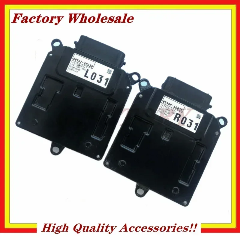 

89907-60030 L031 89908-60030 R031 LED Headlight Driver Control Module HU3D 00002C5T For Prad-o 143700-0241 143800-0241