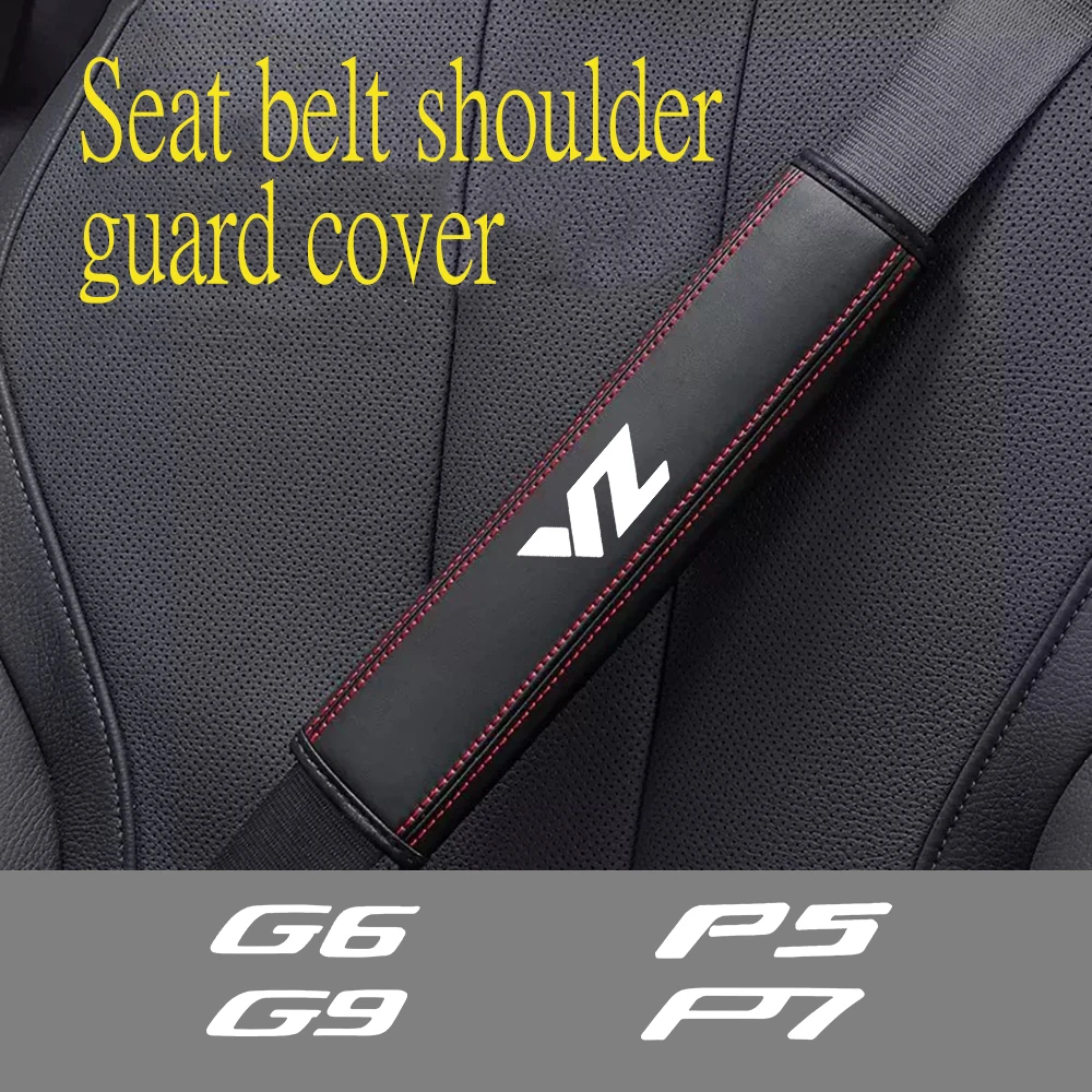 2PCS Car Seat Belt Pinch Neck Anti Wear Cover Shoulder Protection Cover Soft Safety Belt Protection For Xpeng G6 G9 P5 P7 Xpeng