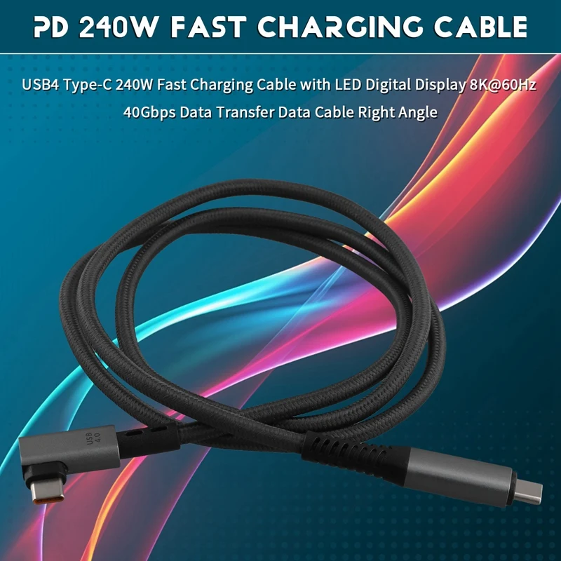 USB4 Type-C 240W Fast Charging Cable With LED Digital Display 8K@60Hz 40Gbps Data Transfer Data Cable Right Angle