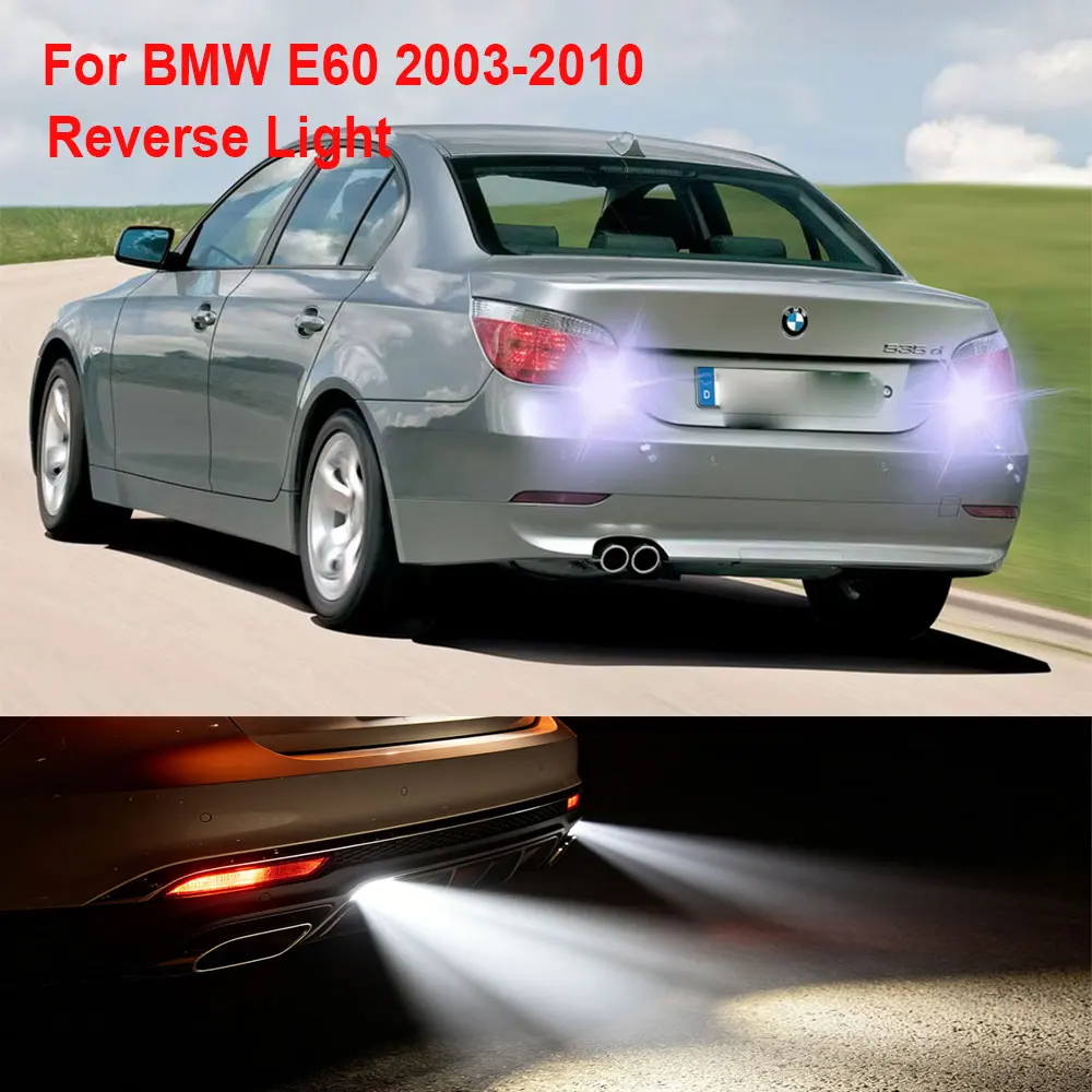 

2X For BMW E60 5 Series 2003 2004 2005 2006 2007 2008 2009 2010 T15 W16W LED Backup Reverse Light Bulb Canbus No Error