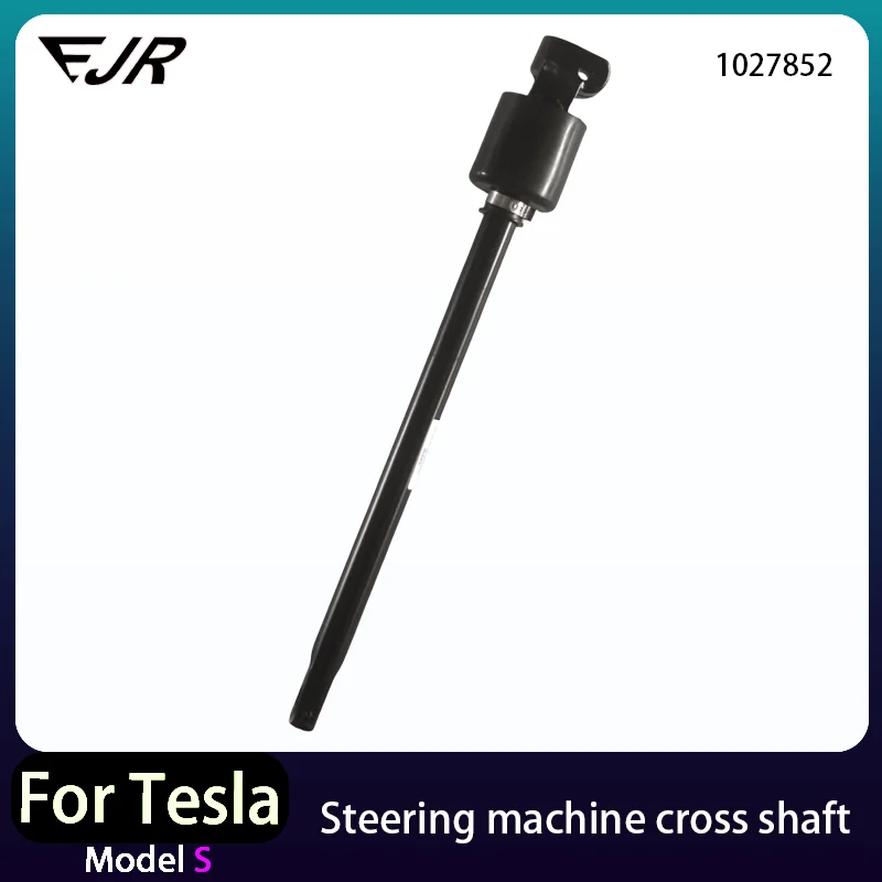 For Tesla Model S 1027852 Steering machine cross shaft 1027852-00-B 102785200B 1027852-00-A