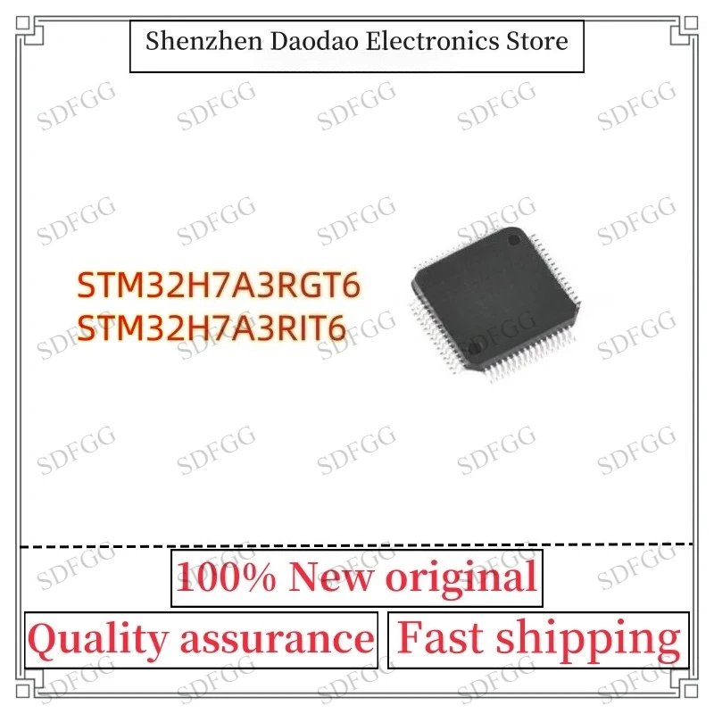 STM32H7A3RGT6 STM32H7A3RIT6 STM32H7A3 RGT6 RIT6 LQFP-64 Microcontroller Chip IC New Original