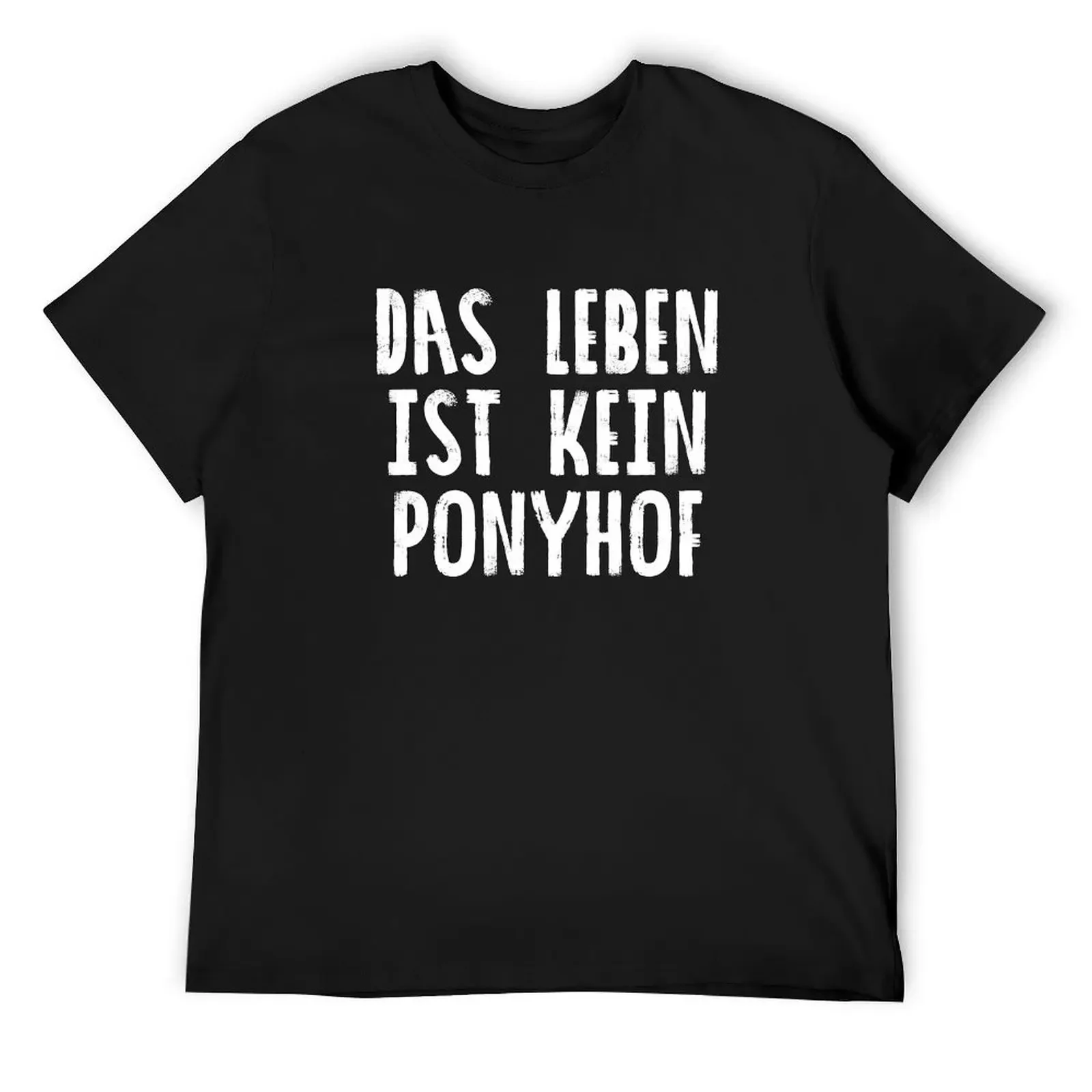 Das Leben Ist Kein Ponyhof T-Shirt baggy shirts summer top designer shirts shirts graphic tee designer t shirt men