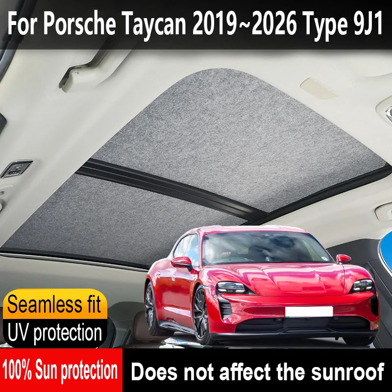 

Car Sunroof Insulation Roof Visor For Porsche Taycan Type 9J1 2019~2026 25 Anti-UV Electrostatic Adsorption Sky Curtain Sunshade