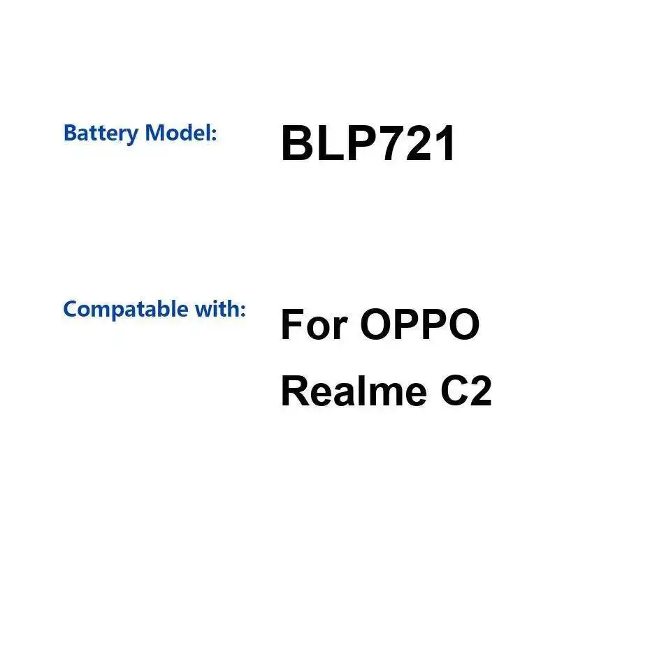 

High-Capacity BLP721 Long Lasting For Oppo Realme C2 4000Mah Mobile Phone Battery