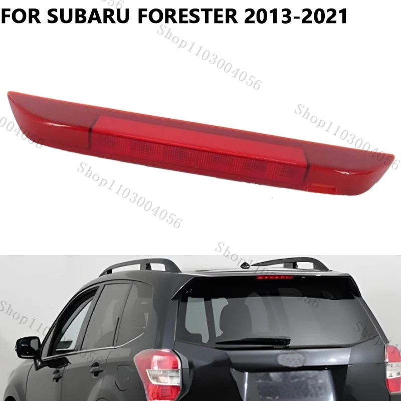 Red High Third Brake Stop Light Lamp For Subaru Forester 2013 2014 2015 2016 2017-2021 3rd Rear High Level Brake Stop Lights