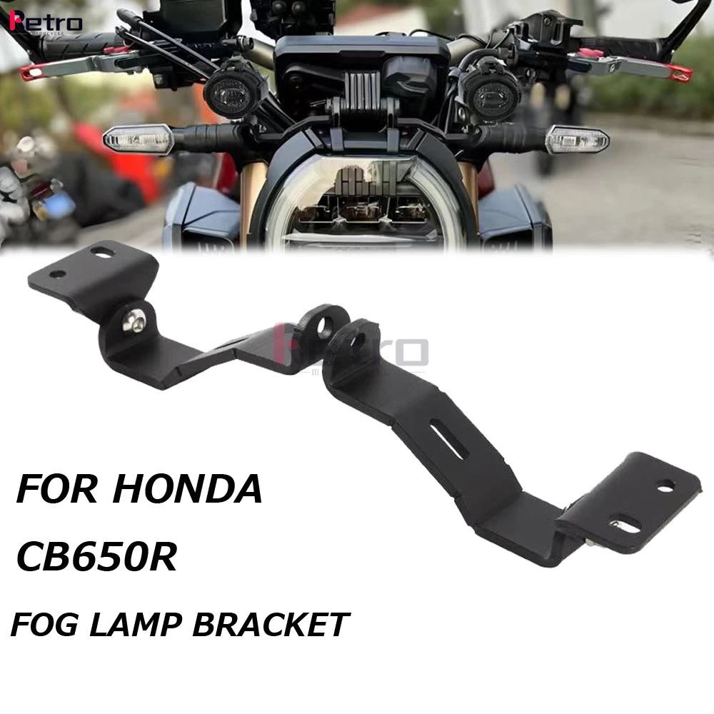 

For HONDA CB650R CB 650R CB650 R 2019 2020 2021 Motorcycle CB650R Accessories Fog lamp Spotlight Bracket Holder Spot Light Mount