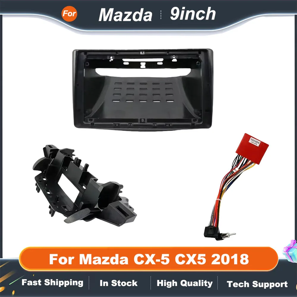 

9-дюймовый автомобильный рама, адаптер для фасции для Mazda CX-5 CX5 2018, Android, большой экран, радио, аудиосистема, комплект панели для установки приборной панели
