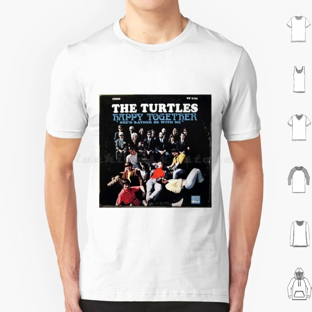 

The Turtles , Happy Together , 60's , Pop , Rock Футболка 6xl Хлопковая крутая футболка The Turtles Happy Together 60s Pop Turtles