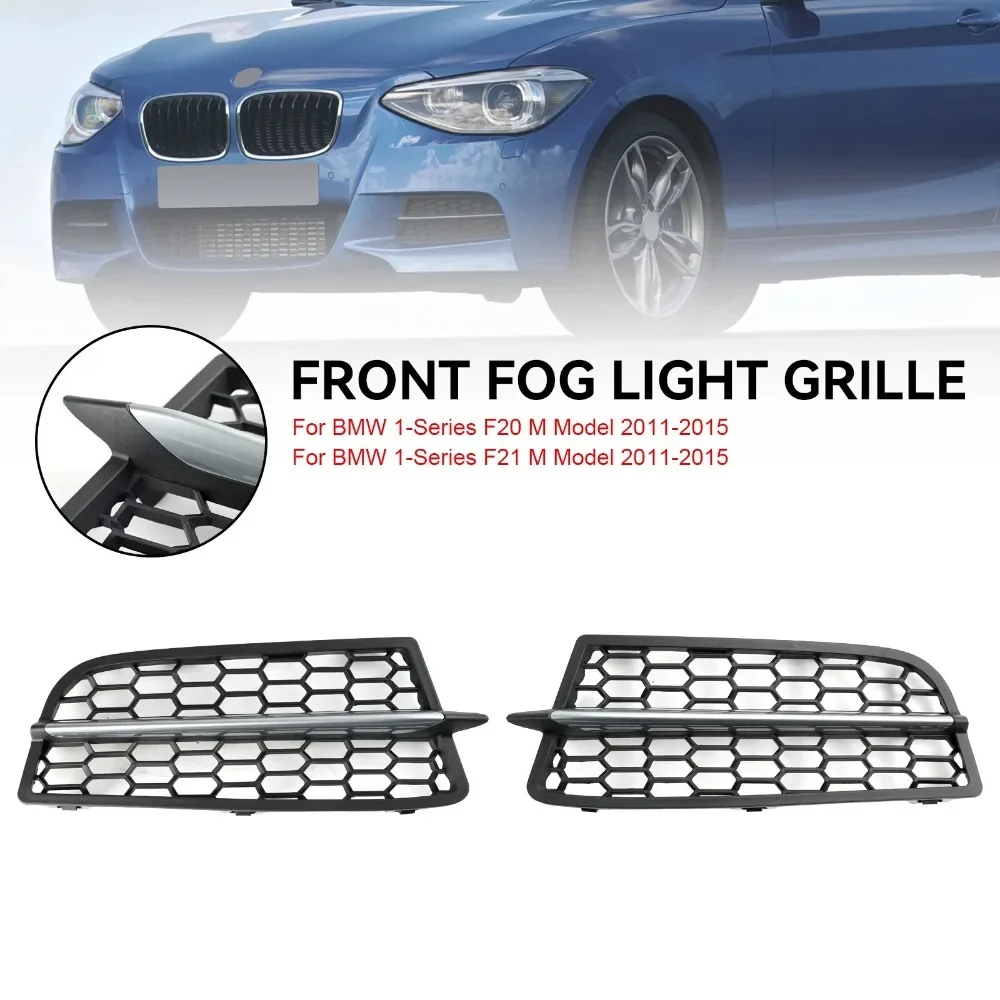 

51118053803 51118053804 For BMW 1 Series F20 F21 2011 2012 2013 2014 2015 Left Right Front Bumper Fog Light Grille Grill Cover