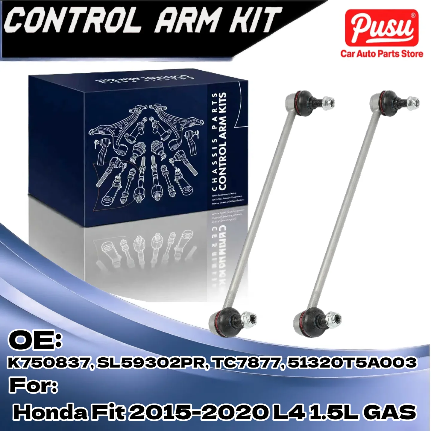 

2PCS Front Driver and Passenger Sway Bar Link for Honda Fit 2015-2020 L4 1.5L GAS SL59302PR TC7877 K750837 51320T5A003