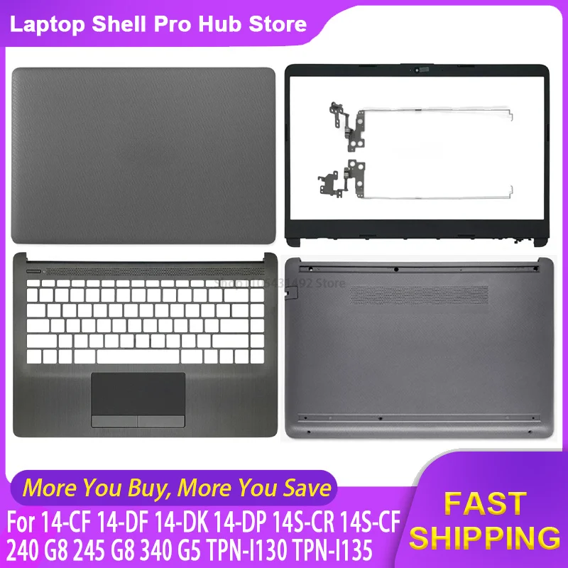 New For HP 14-CF 14-DF 14-DK 14-DP 14S-CR 14S-CF 240 245 G8 340 G5 TPN-I130 I135 LCD Back Cover Bezel Palmrest Bottom Case Gray