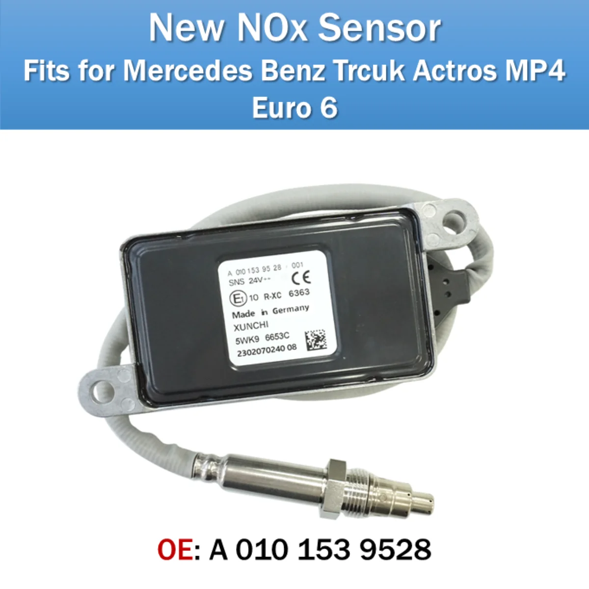 

Fits for Mercedes Benz Trcuk Actros MP4 Euro 6 NOx Sensor OE A0101539528 New Nitrogen Oxides Sensor 24V 5WK9 6653C