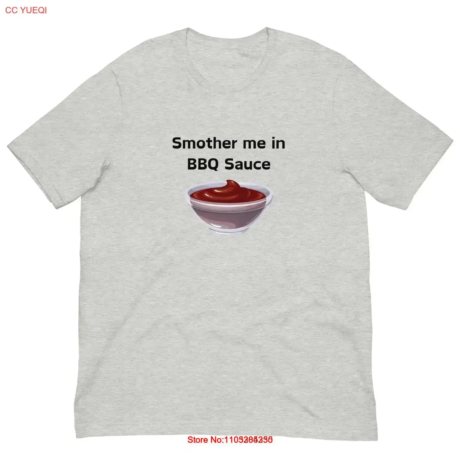 Smother Me in BBQ Sauce Crew Neck T Shirt gift for him her pitmaster birthday Christmas vintage Washed Top Everyday Wear homme