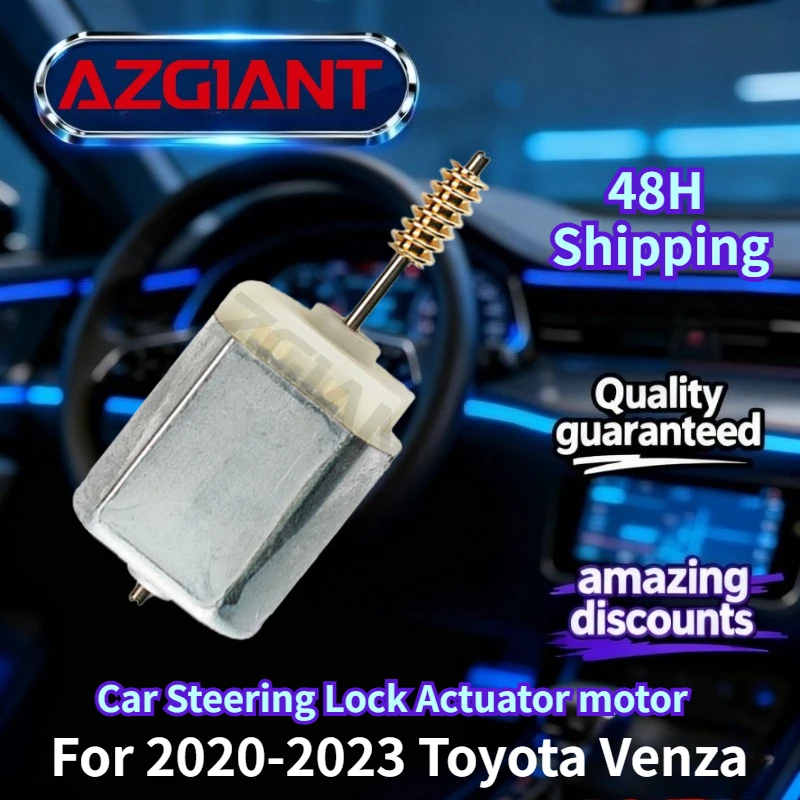 For 2020-2023 Toyota Venza AZGIANT Car Steering Lock Actuator motor Brand new, high-quality replacement parts Auto Accessories