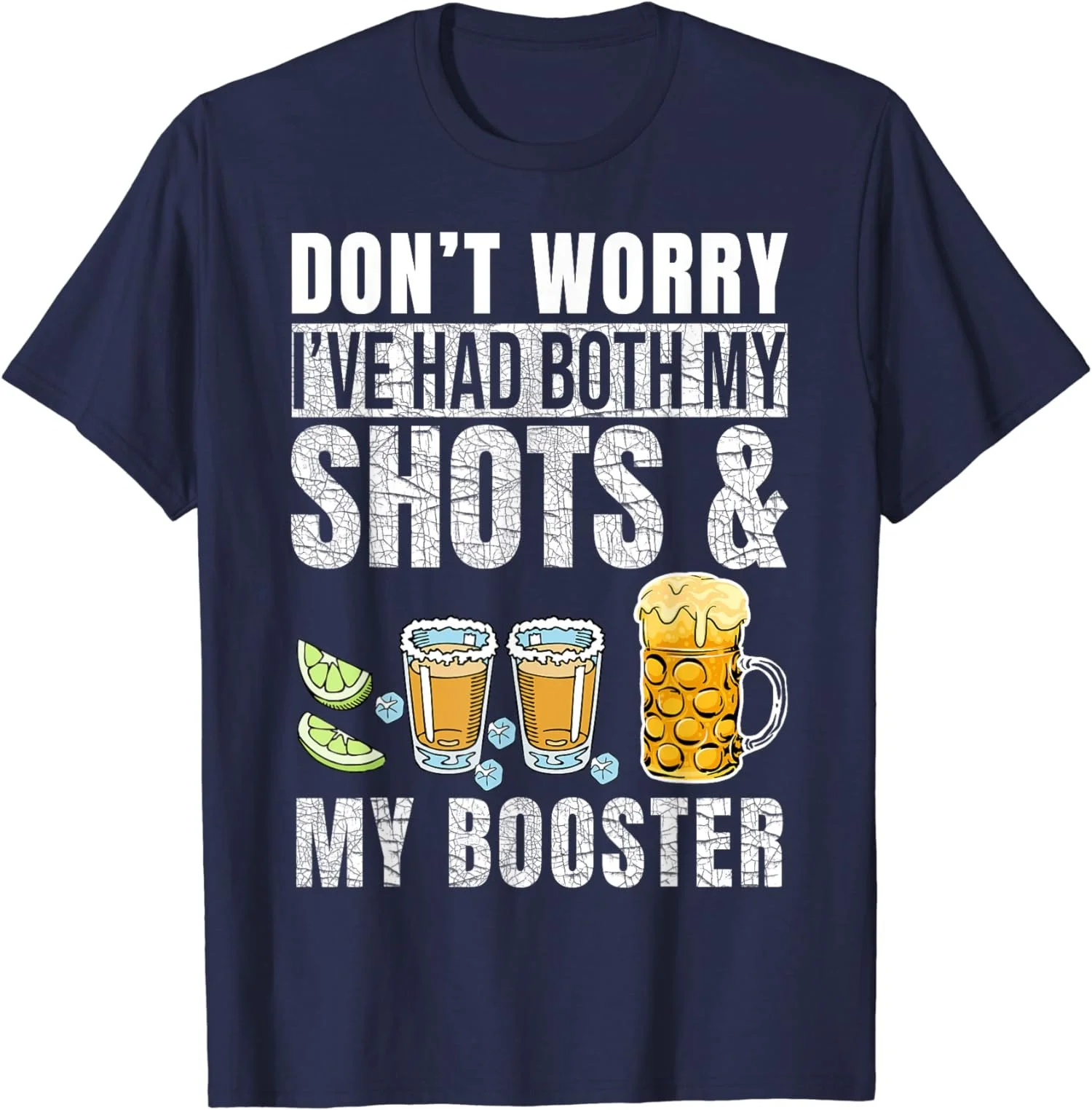 Don't Worry I've Had Both My Shots And Booster Funny Unisex T-Shirt S-5XL