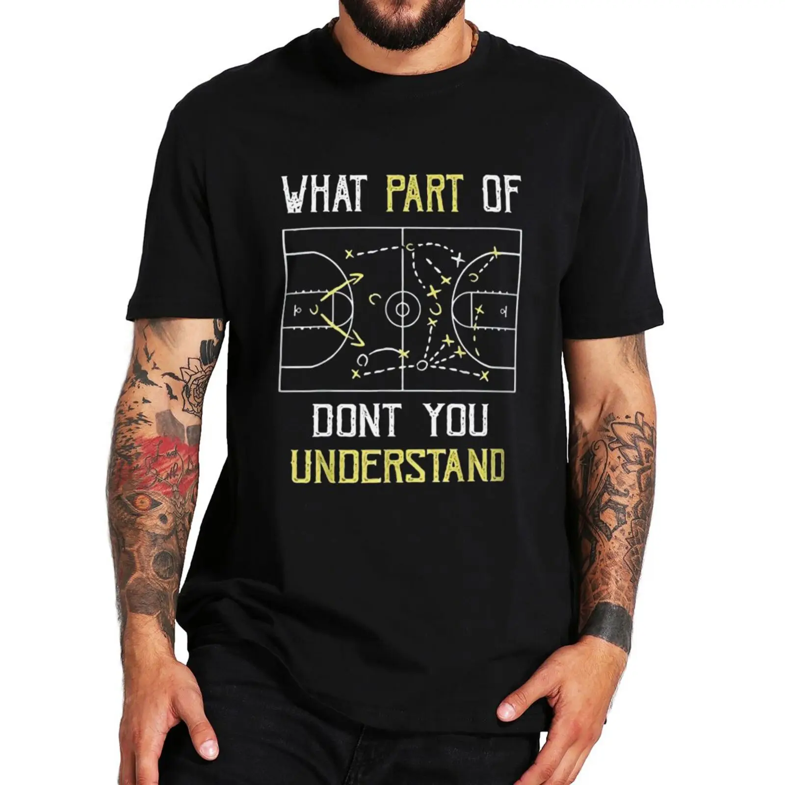 Male tshirt What Part Don't You Understand T Shirt Funny School Basketball Sports Lovers Gift Tops Casual Cotton Unisex T-shirt