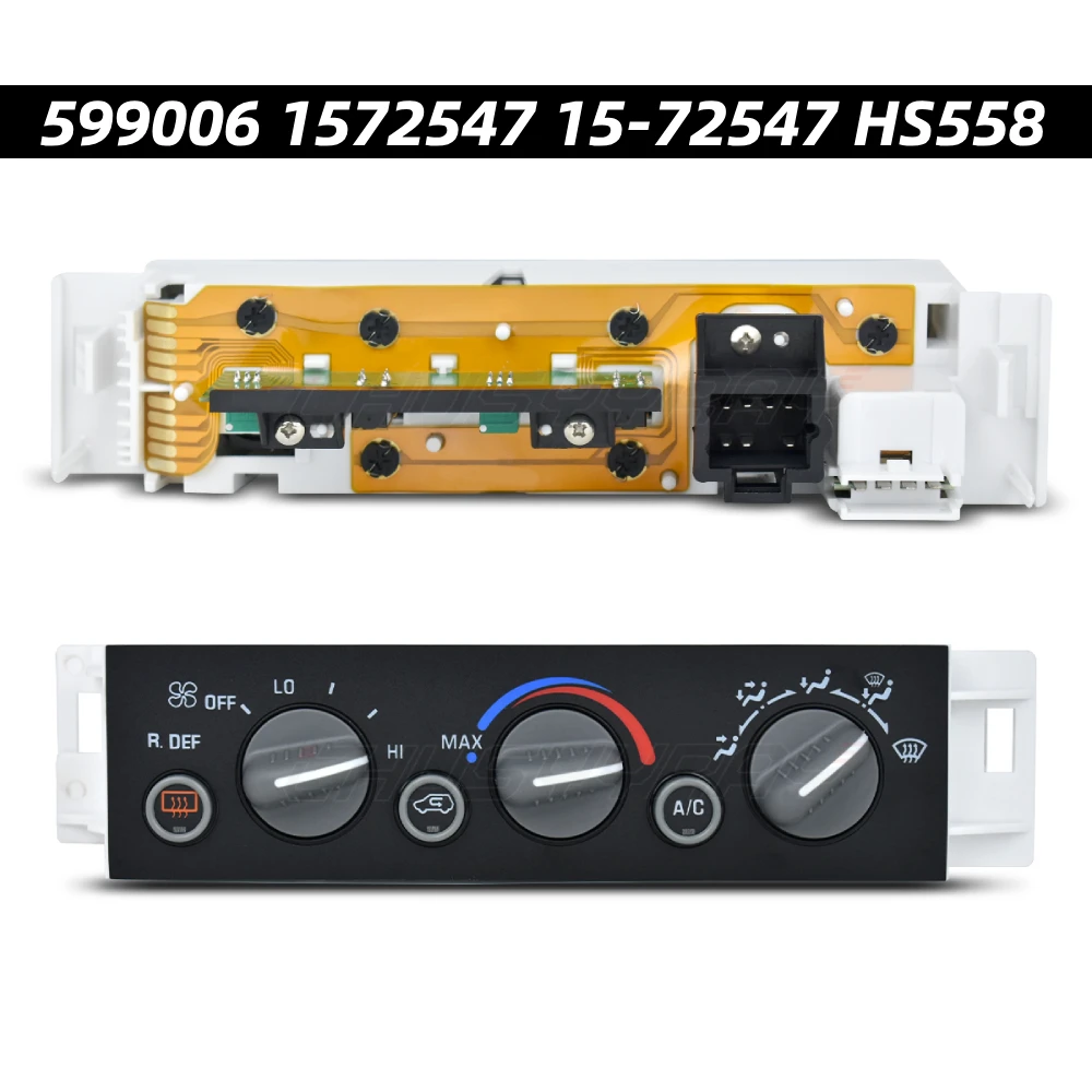 

599-006 A/C Climate Control Module For Chevy C1500 2500 K1500 2500 Tahoe GMC Yukon OE: 16231165 16238885 16240105 9378805 HS558