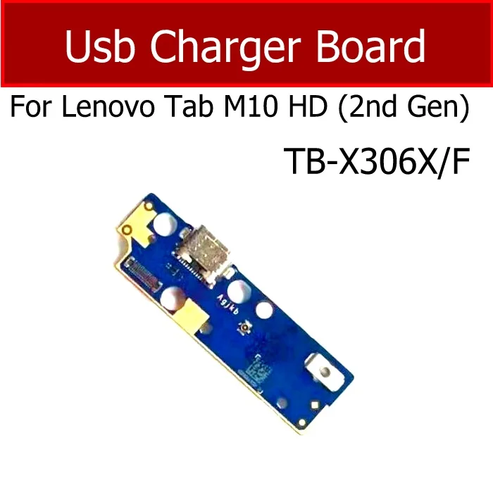 USB Charging Board For Lenovo Tab M10 HD 2nd Gen TB-X306X/F USB Charger Board Dock Replacement Parts