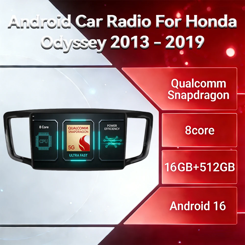 Android 16 Car Radio For Honda Odyssey 5 RC 2013 - 2019 GPS NAVI Multimedia Stereo Video Player 4G LTE 5G WIFI Qualcomm 2DIN BT