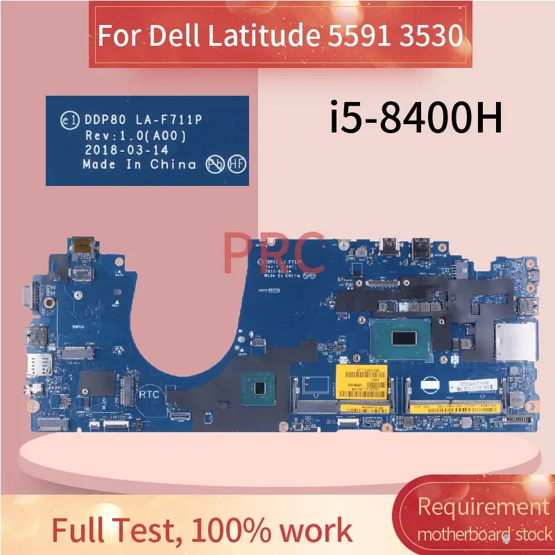 

LA-F711P For Dell Latitude 15 5591 3530 Laptop Motherboard DDP80 0H2V6K 0DMR52 04MVFR 084F85 00H37N I5 I7 Notebook Mainboard