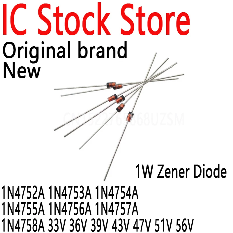 250PCS New and Original 1W Zener Diode 1N4752A 1N4753A 1N4754A 1N4755A 1N4756A 1N4757A 1N4758A 33V 36V 39V 43V 47V 51V 56V