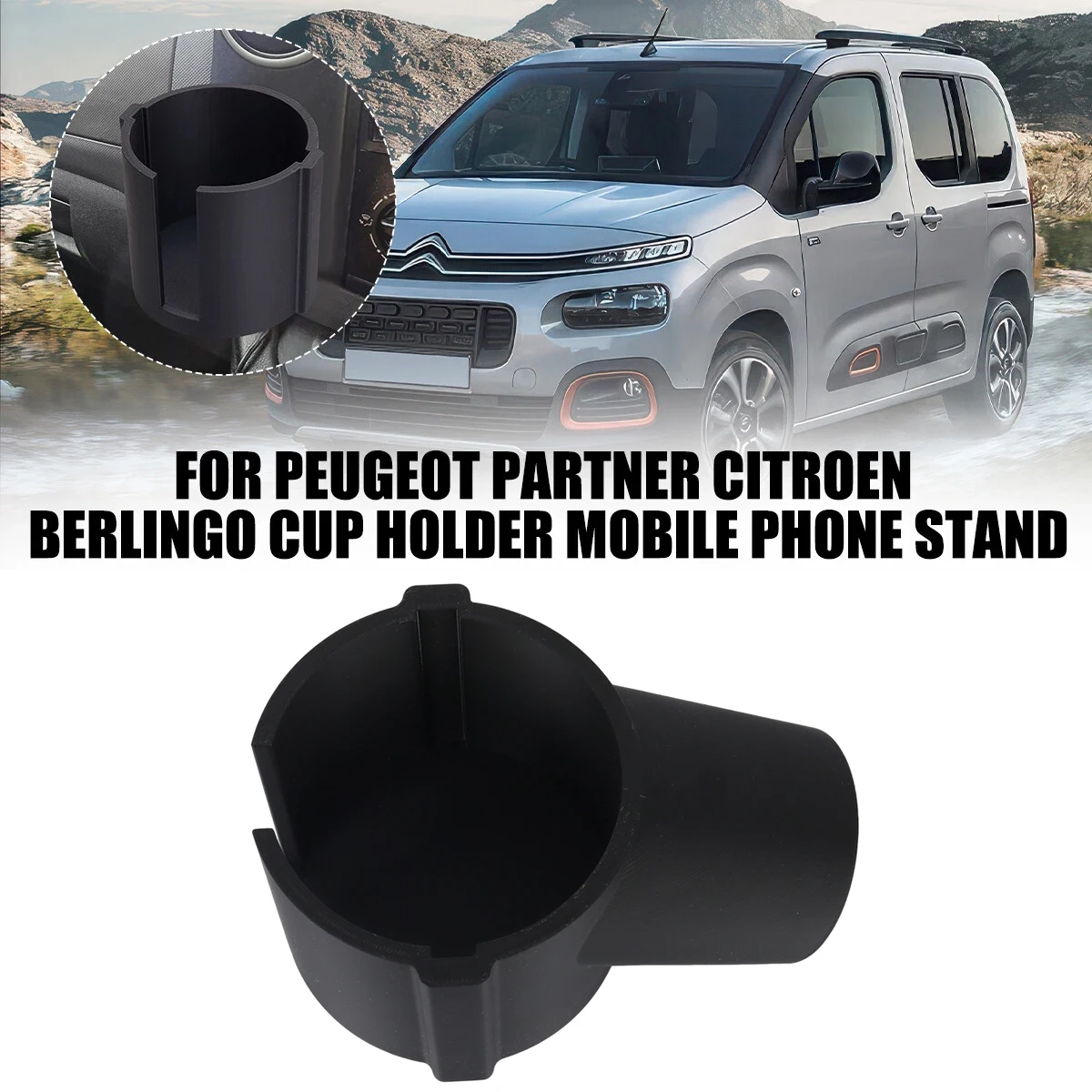 

Cup Holder Phone Holder Suitable For Peugeot Partner Citroen Berlingo Beverage Cup Holders Phone Holder Push Interior Accessorie