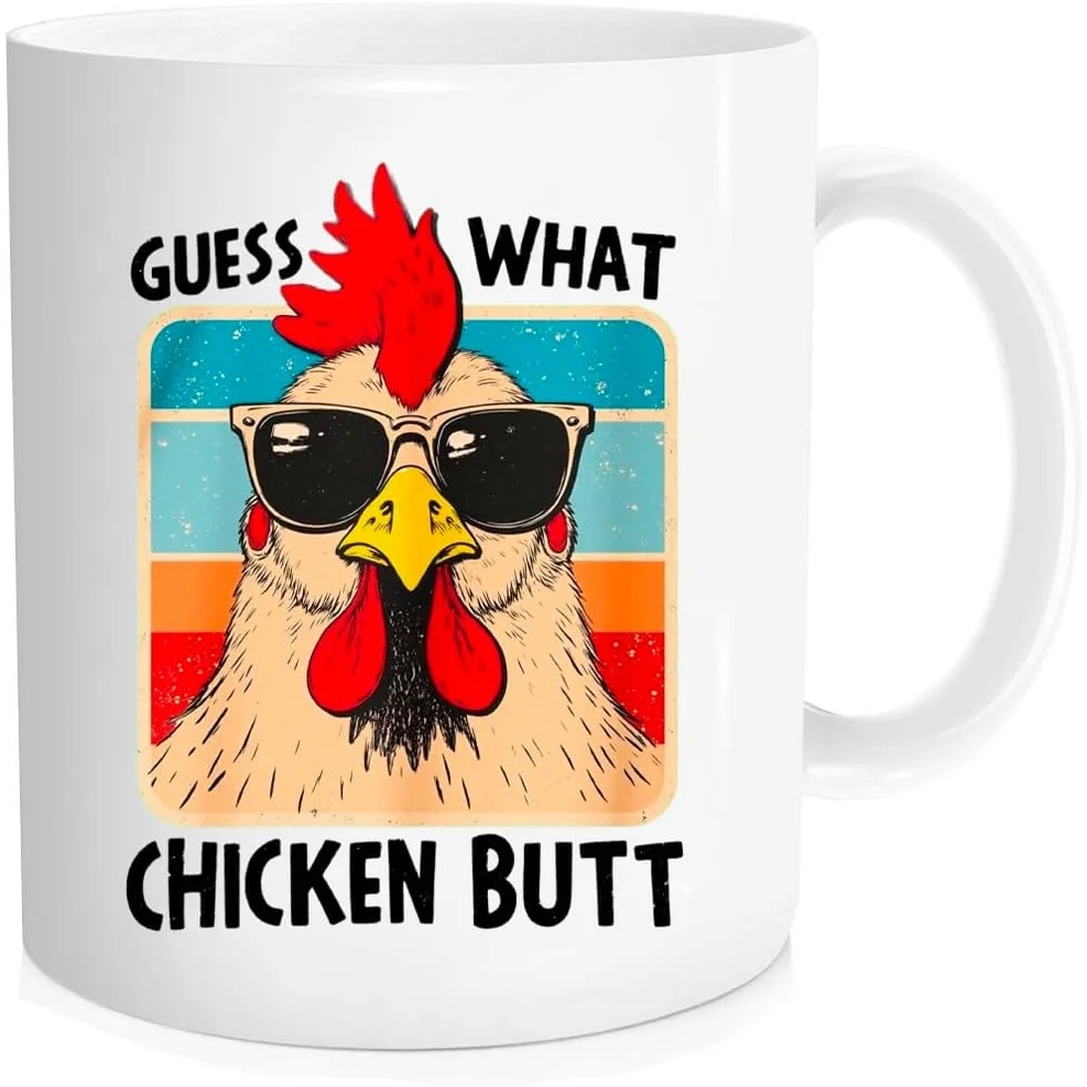 Guess What Chicken Butt Funny Chicken Lover Mug 11oz Ceramic Coffee Cup Gift for Her Him