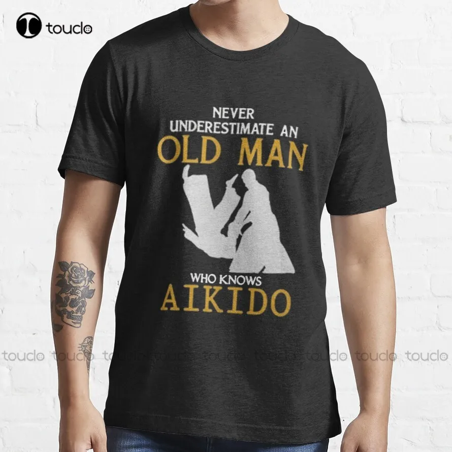 Never Underestimate An Old Man Who Knows Aikido T-Shirt T Shirts Custom Aldult Teen Unisex Digital Printing Tee Shirt Xs-5Xl New