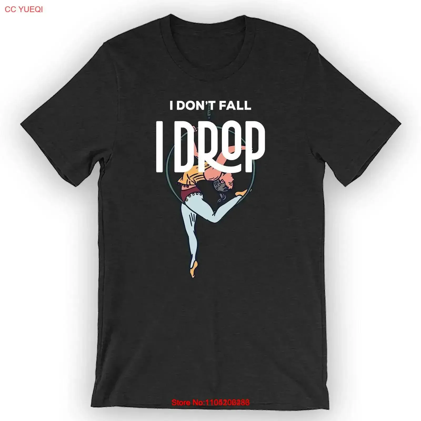 

I Don't Fall Drop T Shirt Funny Aerialist Design vintage Washed streetwear Comfortable Top For Everyday Wear Slightly Casual