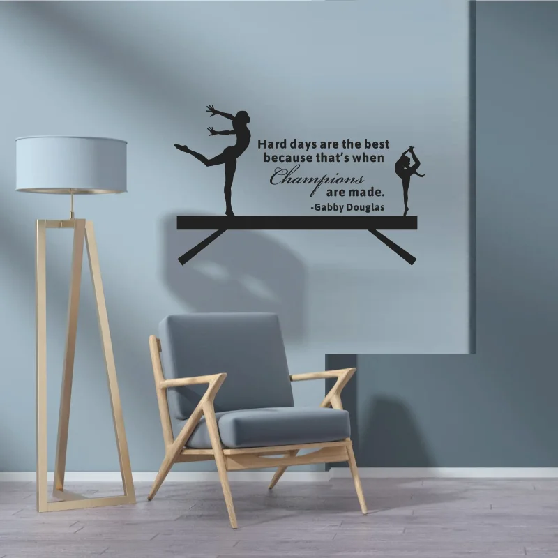 Gymnastics Hard days are the best champions are made Wall Sticker Girl Room Gymanst Inspirational