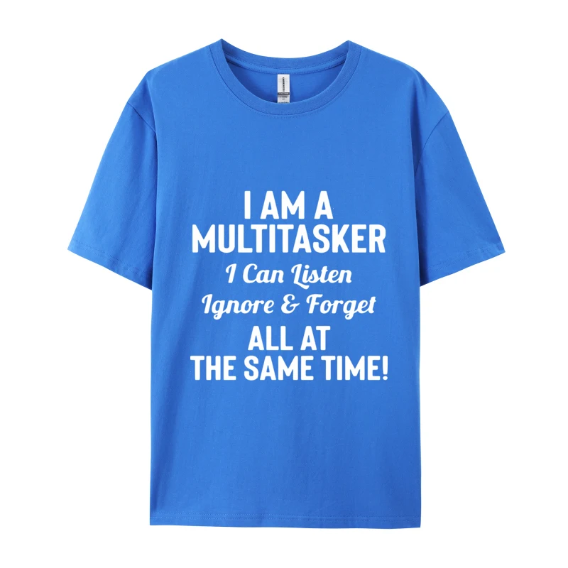 Goldfish Memory Printed On 2024 I Am A Multitasker Comfortable Top T-Shirts Mens Tees April Fool Day Fashion T-Shirts