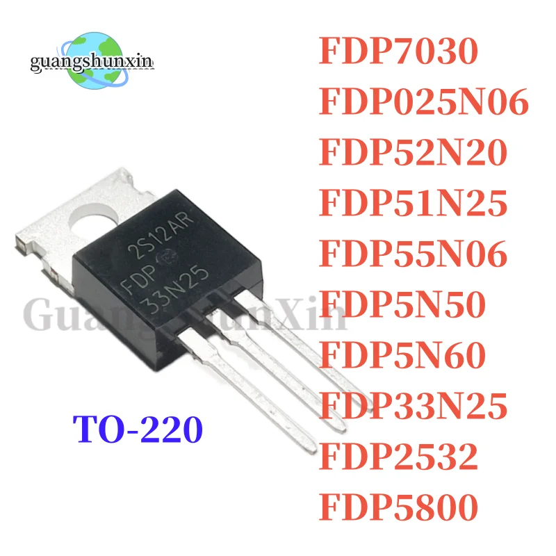 10PCS FDP025N06 FDP52N20 TO-220 52N20 FDP51N25 FDP​​​​55N06 FDP5N50 FDP5N60 FDP7030BL FDP7030 FDP5800 FDP33N25 FDP​​​​2532 FDP25