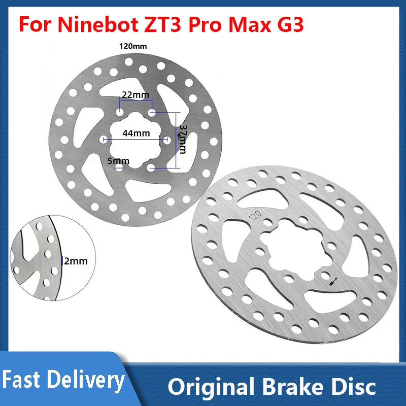 Bremsscheibe Für Ninebot ZT3 Pro Max G3 120MM Elektrische Roller Scheibenbremsen Original Zubehör Teile