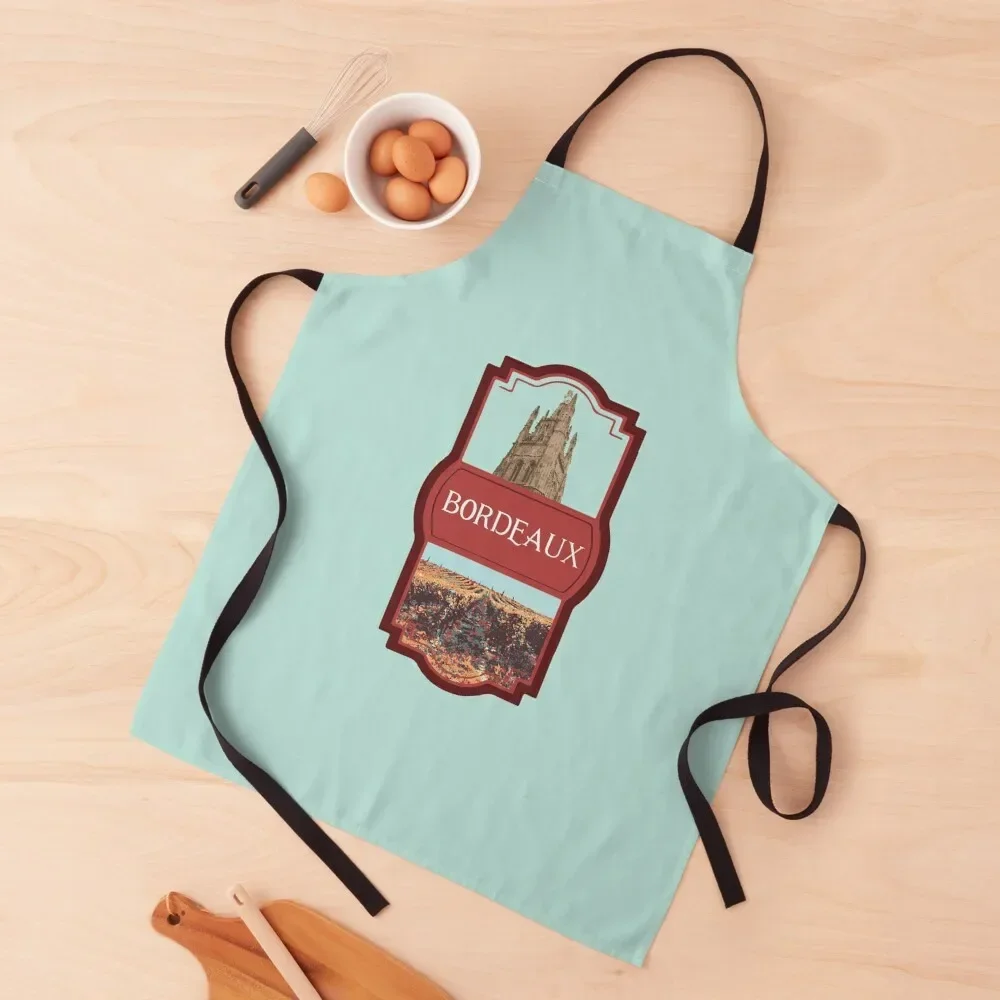 

Bordeaux France is my proud hometown Apron Kitchen Tools Accessories New year's chef costume Apron