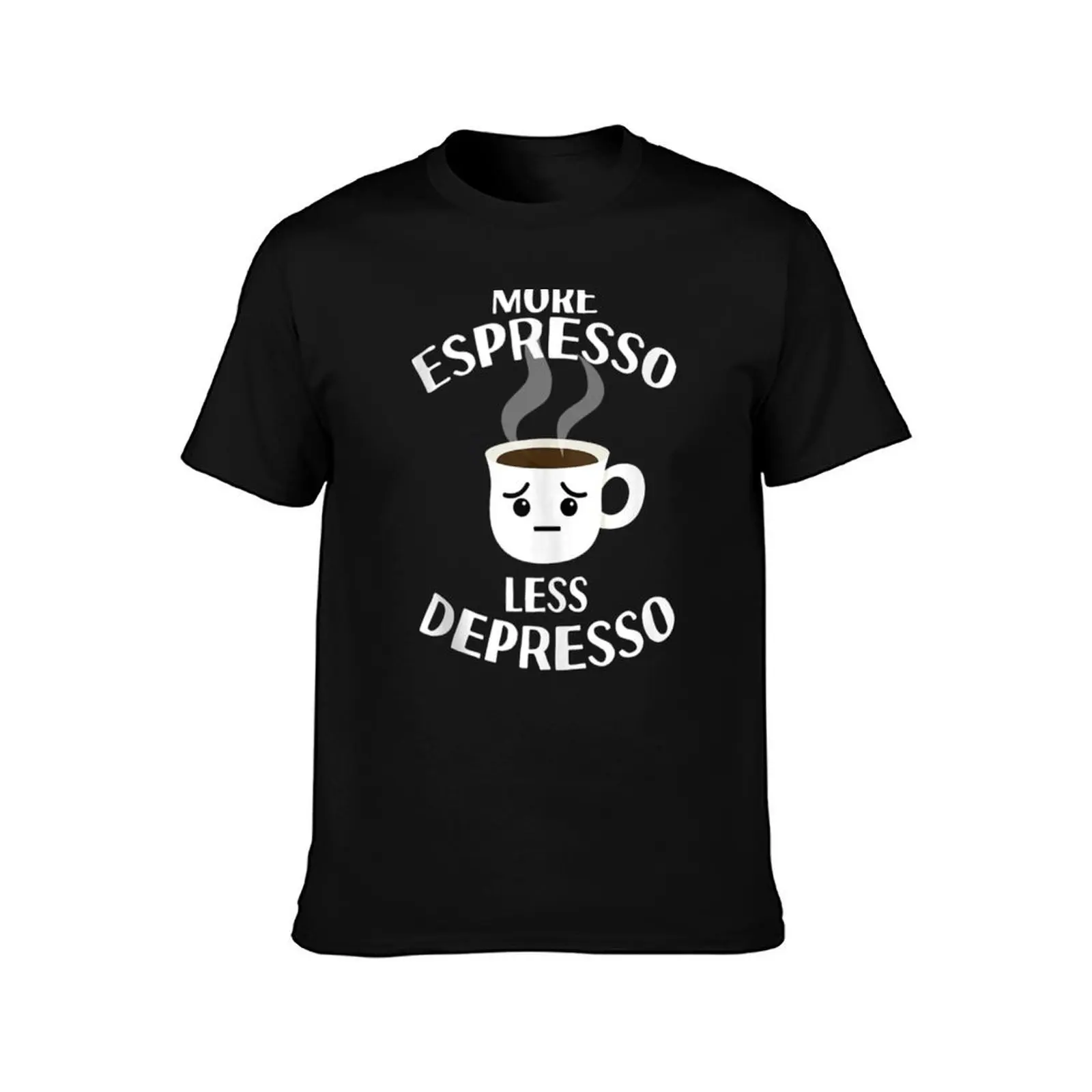 more espresso less Depresso funny idea gift for coffee lovers T-Shirt Plus Size Comfort Fit Tee T-Shirt