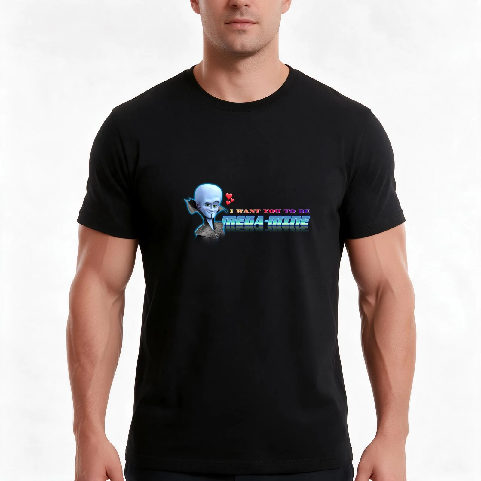 I Want You To Be Mega - Mine Megamind Valentine T-Shirt, Summer Casual Cotton Tee, Oversized Streetwear Tops, Unisex Men Women