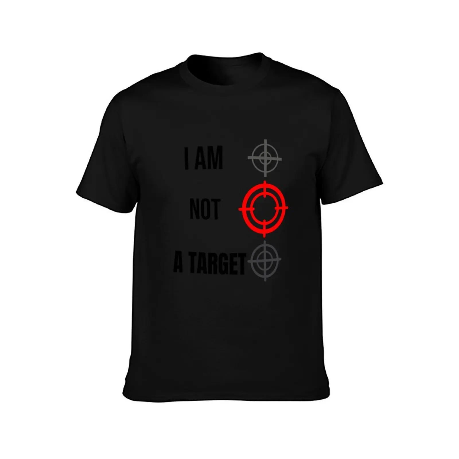 I am not a target shirt T-Shirt Breathable Workout Short Sleeve Top