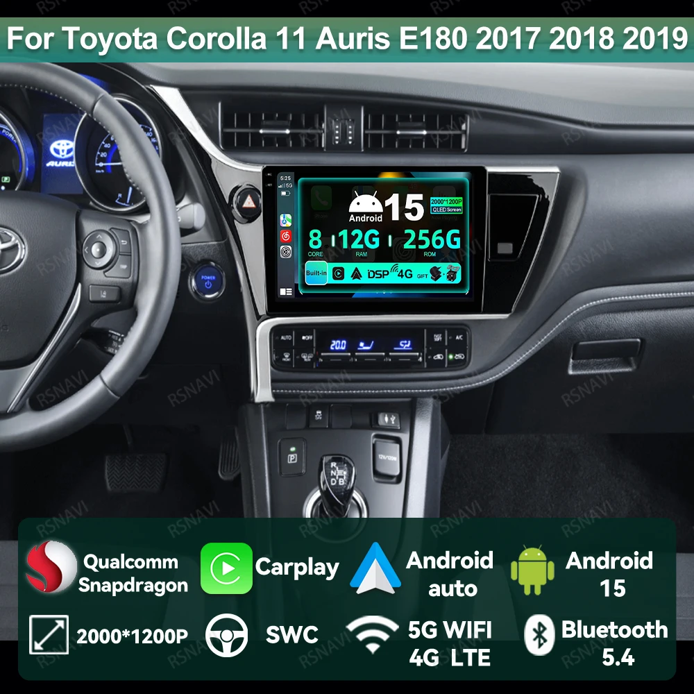 

Car Radio Android 15 For Toyota Corolla 11 Auris E180 2017 2018 2019 Stereo Wireless Carplay Auto Qualcomm Viedo Player 4G LTE
