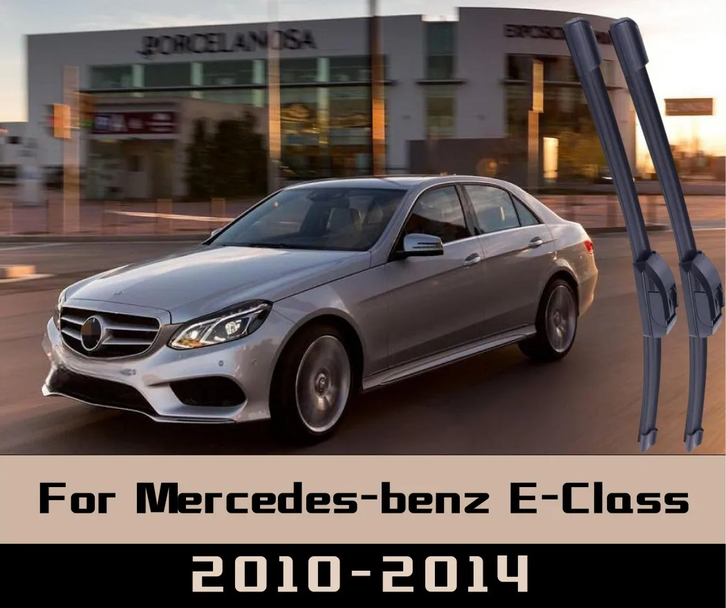 

2 шт. для Mercedes-Benz E-Class 2010-2014 стеклоочиститель передние щетки стеклоочистителя лобовое стекло щетки для окон без костей передние дворники