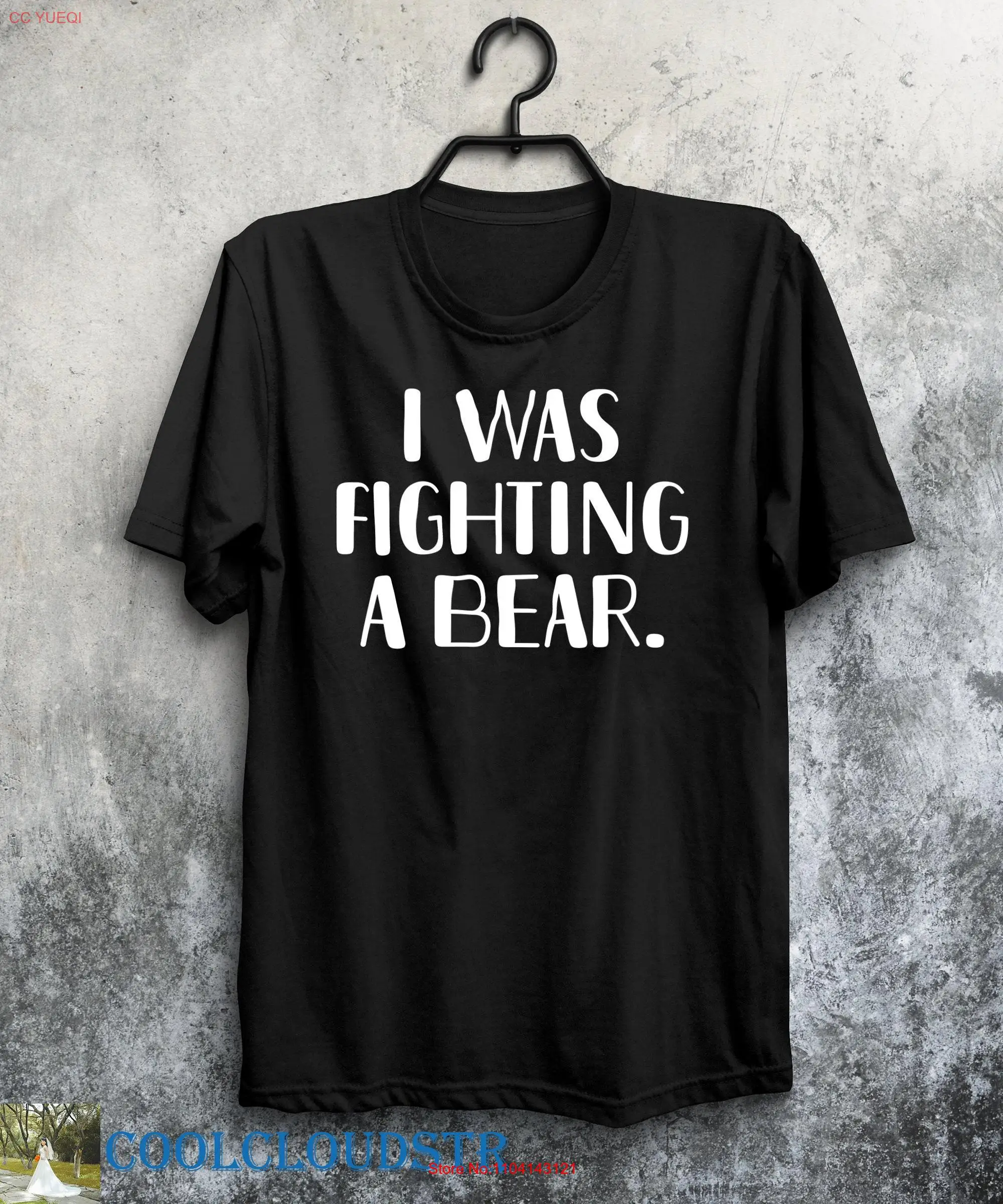 

Funny Injury T Shirt I Was Fighting A Bear For Someone Recovering From An Or Surgery long or short sleeves