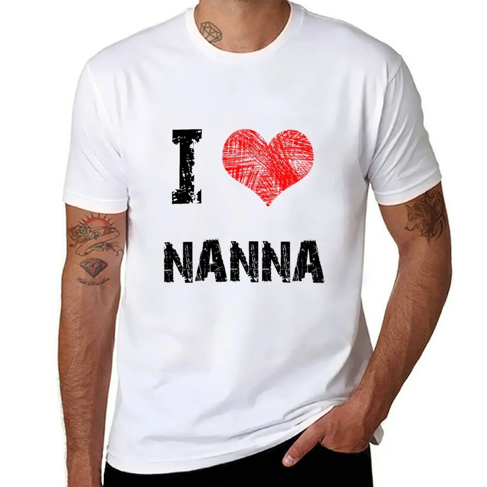 

I Love Nanna T-Shirt g man t shirts for men funny t shirts cotton T-Shirt