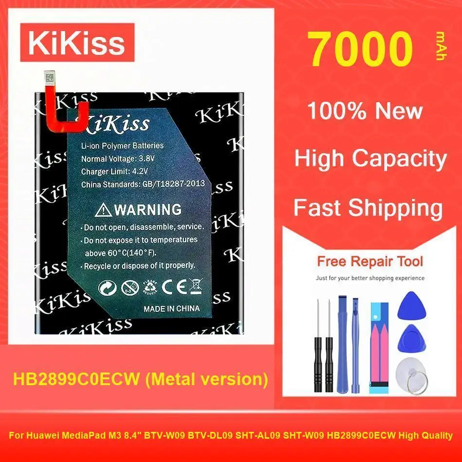

7000Mah Kikiss High Quality Battery HB2899C0ECW For Huawei Mediapad M3 8.4" BTV-W09 BTV-DL09 SHT-AL09 SHT-W09