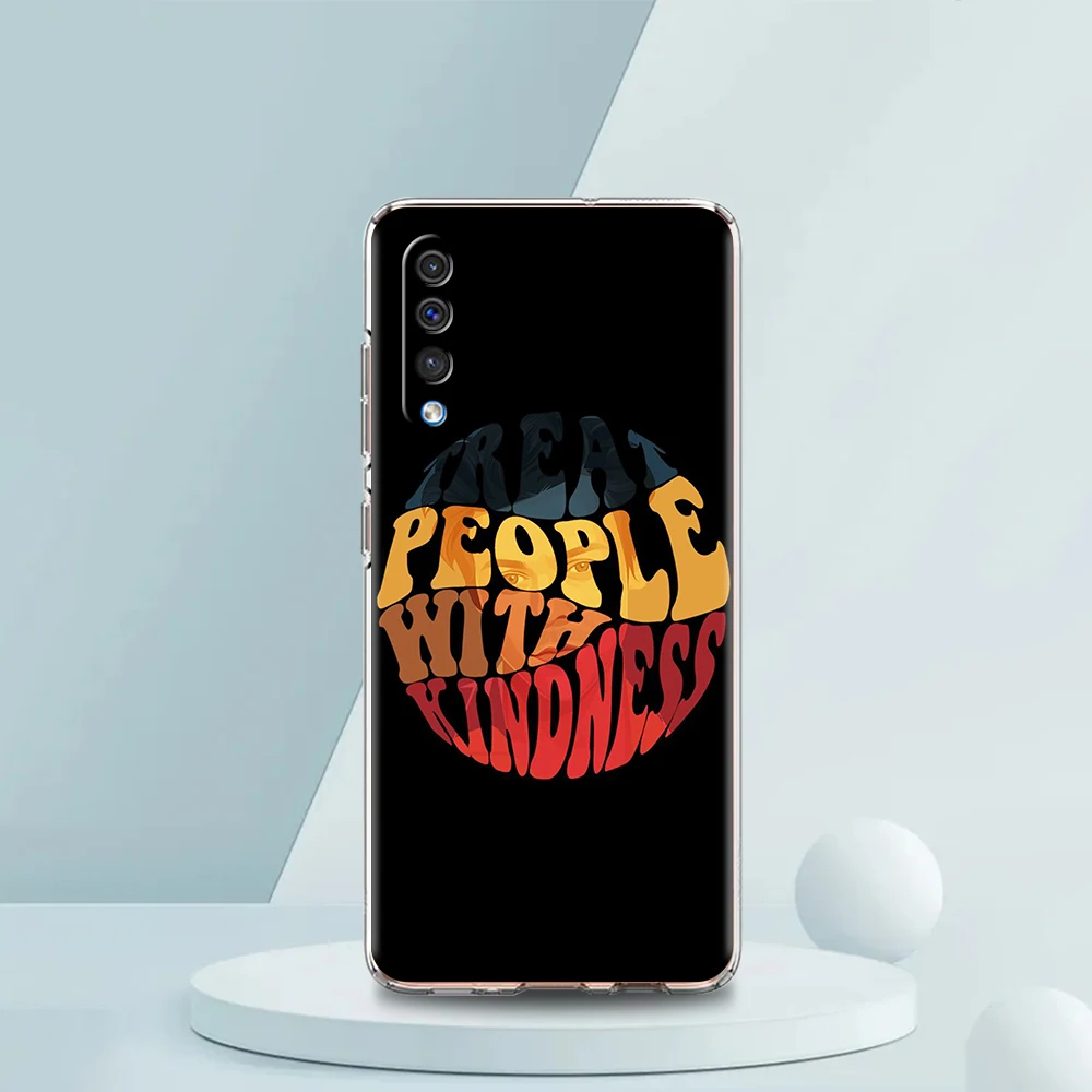 Treat People With Kindness Phone Case for Samsung Galaxy A12 A22 A10 A20 A30 A40 A50 A52 A02 A03S Transparent Shockproof TPU Bag